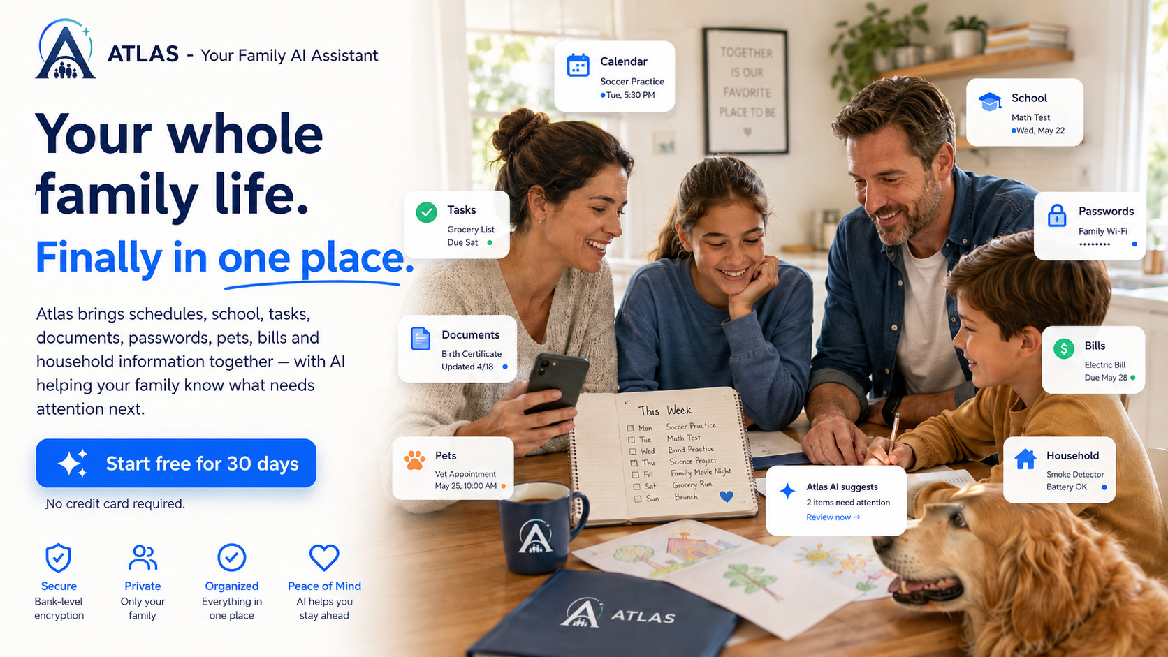 Atlas — Your Family AI Assistant. Your whole family life, finally in one place.